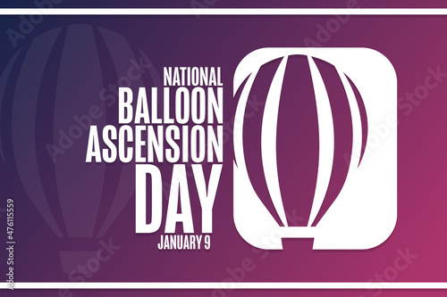 National Balloon Ascension Day. January 9. Holiday concept. Template for background, banner, card, poster with text inscription. Vector EPS10 illustration.
