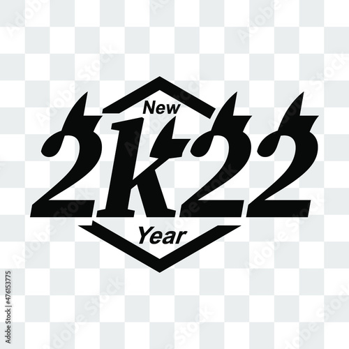 Happy New Year 2022. Vector illustration background for new year's eve and new year resolutions and happy wishes.Eps 10