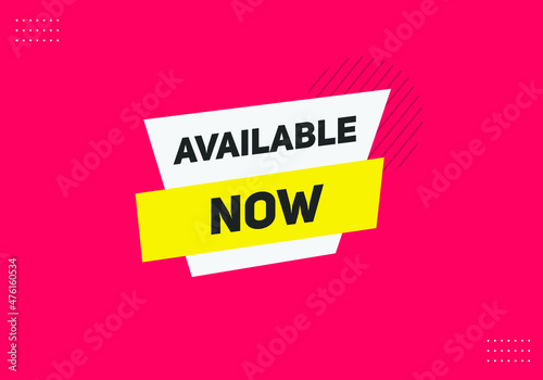 available now text sign icon. rectangle stroke template. white color text	
