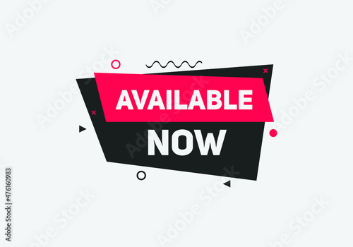 available now text sign icon. rectangle stroke template. white color text	
