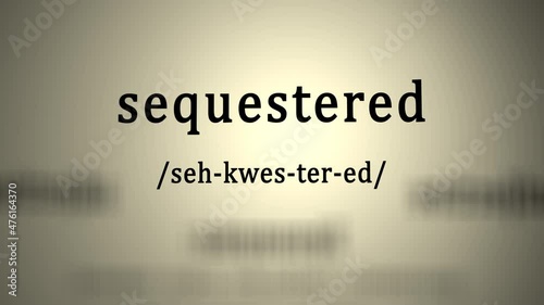 Definition: Sequestered photo