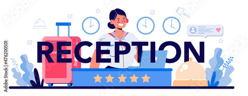 Reception typographic header. Tourism service, professional hotel stuff