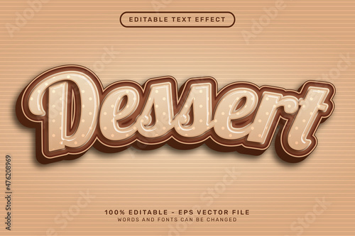 dessert 3d text effect and editable text effect	