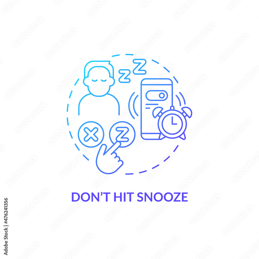 Dont hit snooze blue gradient concept icon. Get up early morning. Healthy life abstract idea thin line illustration. Isolated outline drawing. Roboto-Medium, Myriad Pro-Bold fonts used