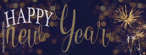 HAPPY NEW YEAR 2022 New Year's Eve Holiday Event Party Silvester background panorama banner - Fireworks, toasting Champagne glasses, bokeh lights and Typography on dark night sky texture