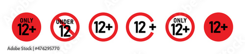 12 plus sign set. Twelve. Age restrictions, censorship, parental control. Icon for content, movies and toys.