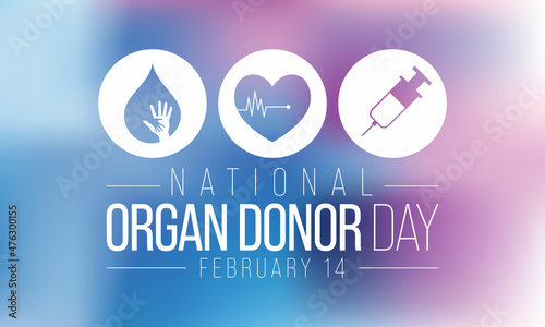 National Donor day is observed every year on February 14, dedicated to spreading awareness and education about organ, eye and tissue donation. Vector illustration