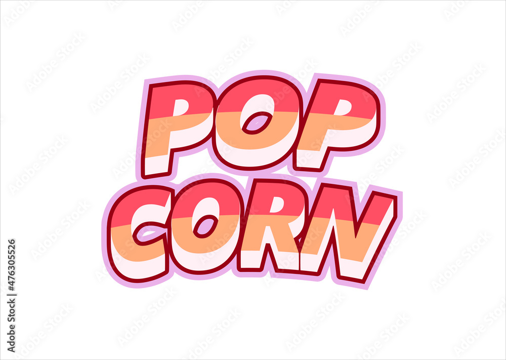 Multicolored inscription popcorn in pop-art style for printing and decoration of the monster menu. Vector illustration.