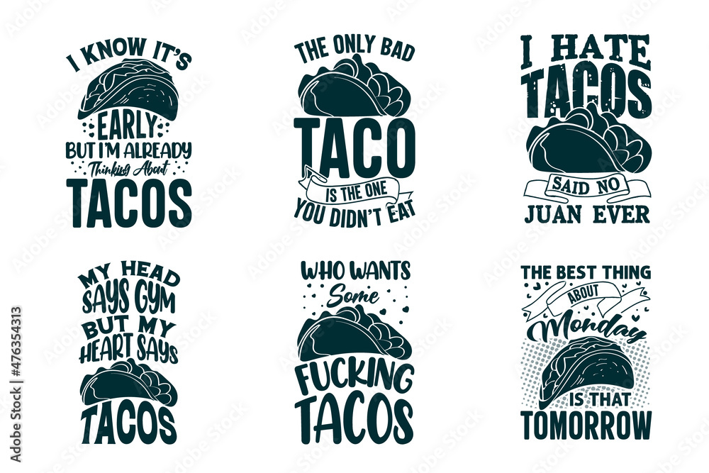 Fototapeta premium Tacos typography t shirt design bundle for t shirt and merchandise
