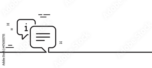 Information line icon. Info speech bubble sign. Help inform symbol. Minimal line illustration background. Info line icon pattern banner. White web template concept. Vector