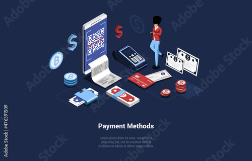 Different Payment Methods Vector Illustration In Cartoon 3D Style On Dark Background. Conceptual Isometric Design With Characters And Writing. Buy And Sell Product Ways, Cash Currency, Electronic Bill