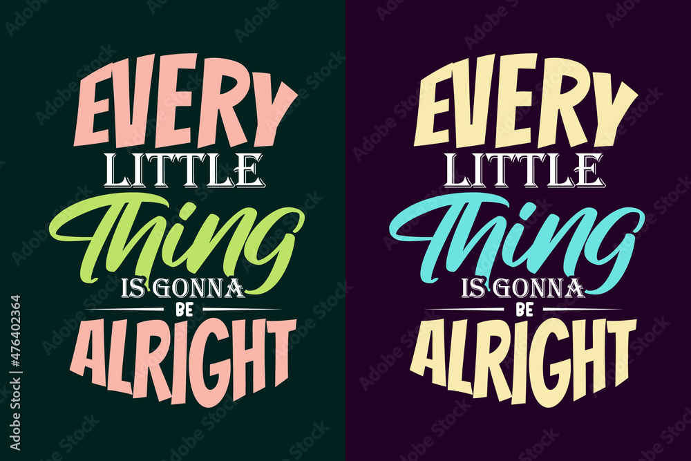 Obraz premium Motivational typography t shirt design, Motivational typography lettering t shirt design, Inspirational typography t shirt design, Motivational quotes t shirt design