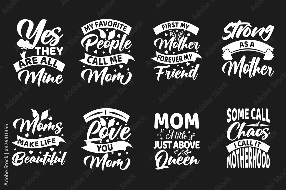 Mother's day Typography t shirt design bundle lettering quotes slogan for t shirt and merchandise