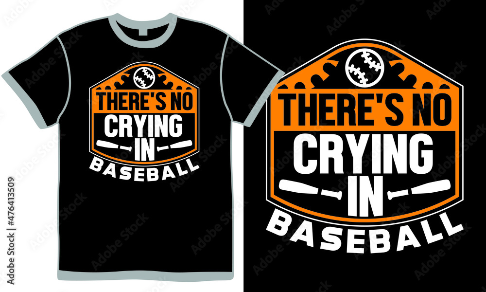 There's No Crying In Baseball, Sports Activity, Baseball Diamond, Sports Venue, Baseball Shirt Design, Positive Quote, Baseball Graphic