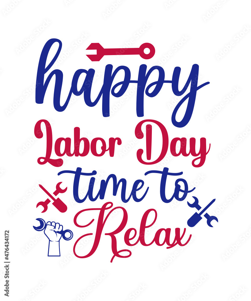 Labor Day SVG Bundle, Patriotic Svg, Memorial Day Svg, Happy Labor Day Svg, American Holiday Svg, Workers Day Svg, USA Saying Svg