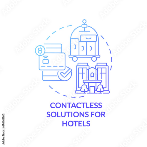Fototapeta Naklejka Na Ścianę i Meble -  Contactless solutions for hotels blue gradient concept icon. Touchless system abstract idea thin line illustration. Isolated outline drawing. Roboto-Medium, Myriad Pro-Bold fonts used