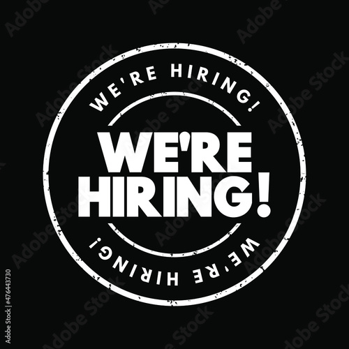 We're hiring text stamp, concept background