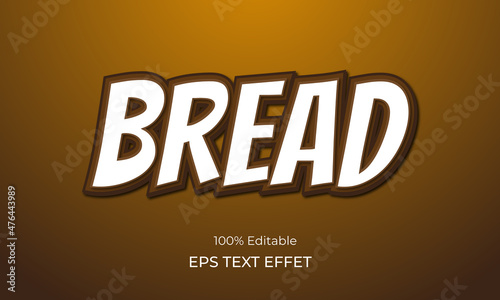 Bread text effect, Editable text effect