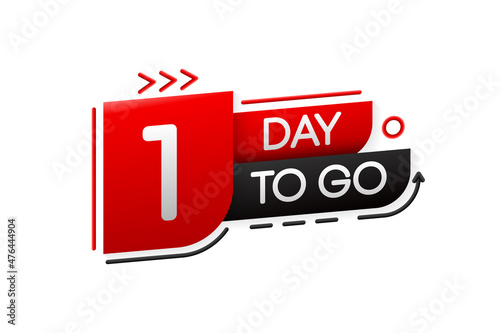 1 Day Left Banner. Geometry Banner for business, marketing and advertising. Vector illustration.