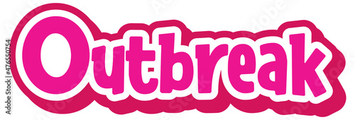Outbreak font design isolated on white background