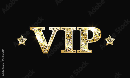 Golden glittering vip text with stars on black background. Very important person. Luxury vector design