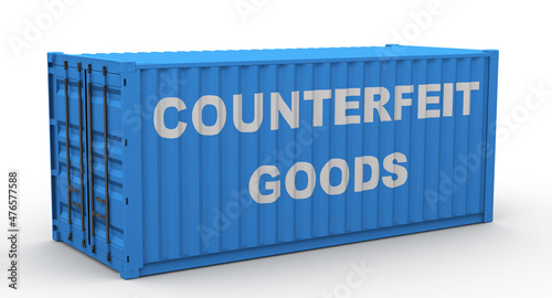 Counterfeit goods. The white inscription on the cargo container. One blue freight container on a white surface with text COUNTERFEIT GOODS. 3D illustration photo