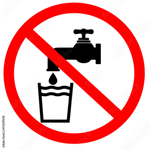 Not drinkable water on white background. Do not drink water sign. flat style. photo