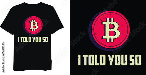 Bitcoin graphic t shirt design, Crypto t shirt design, bitcoin t shirt design, Vintage crypto t shirt design, Retro vintage t shirt design