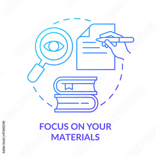Focus on your materials blue gradient concept icon. Prepare for performance. Avoid anxiety abstract idea thin line illustration. Isolated outline drawing. Roboto-Medium, Myriad Pro-Bold fonts used