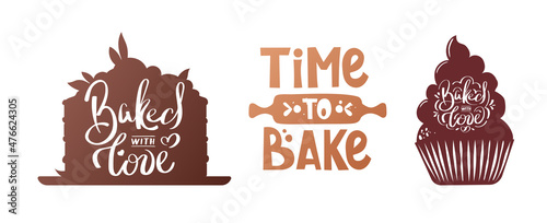 Baked with love. Time to bake. Handwritten lettering for Baking, bakery shop, cooking, sweet products, dessert, pastry concept. Isolated vector illustration for poster, banner, cover, card.