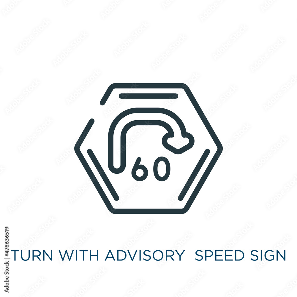 Turn Sign Speed turn with advisory speed sign thin line icon. turn, traffic linear ...