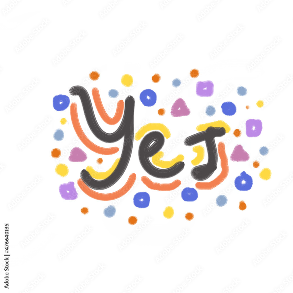 Handwriting with yes word, english word Handwriting with yes word, english word