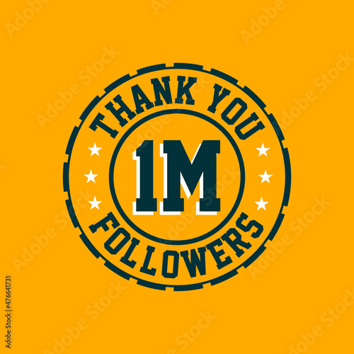 Thank you 1000000 Followers celebration, Greeting card for 1m social followers.