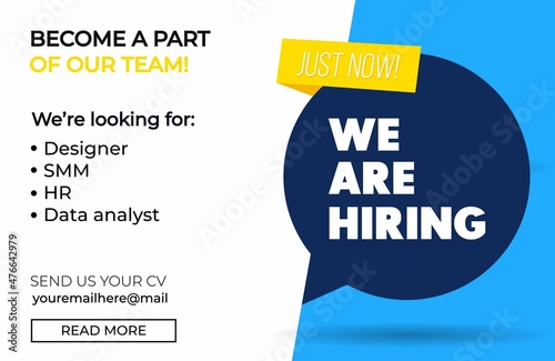 Hiring recruitment design poster. We are hiring template with chat bubbles. Vector illustration. Open vacancy design template in yellow, blue and white colors. Join our team background, card, banner.