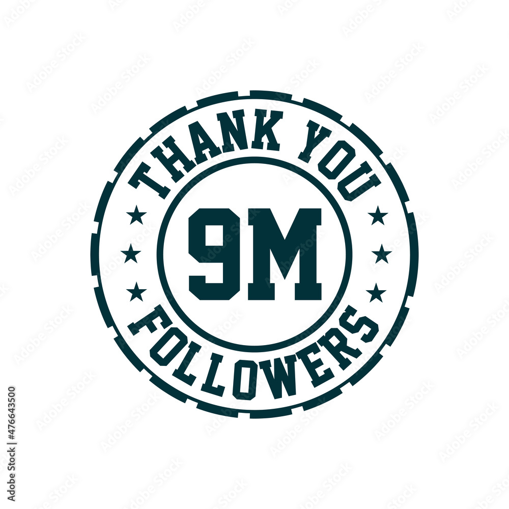 Thank you 9m Followers celebration, Greeting card for 9000000 social followers.