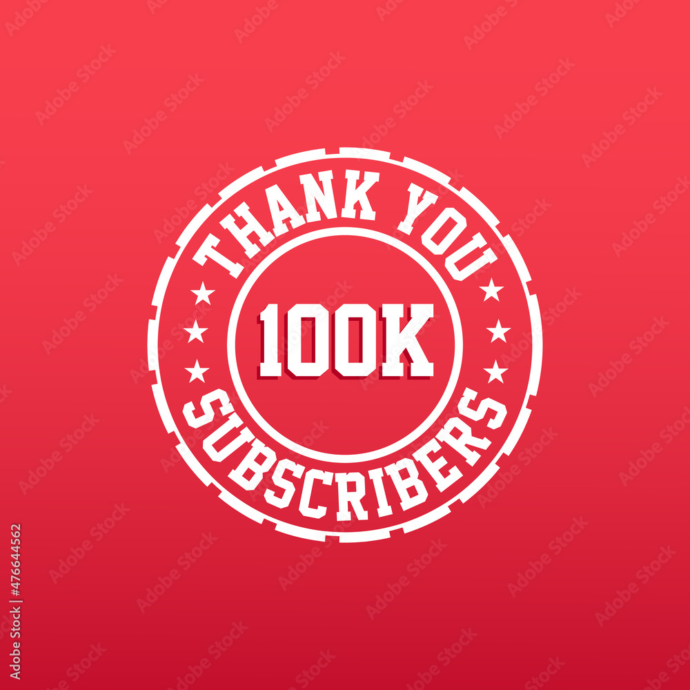Thank you 100000 Subscribers celebration, Greeting card for 100k social Subscribers.
