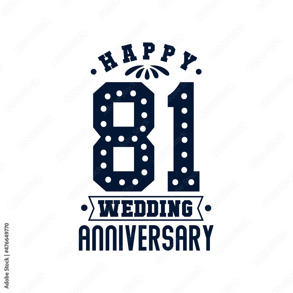 81 Anniversary celebration, Happy 81st Wedding Anniversary 81 Anniversary celebration, Happy 81st Wedding Anniversary