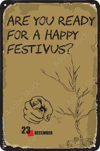 Vintage sign Festivus photo