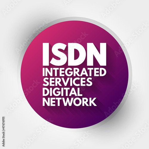 ISDN - Integrated Services Digital Network acronym, technology concept background