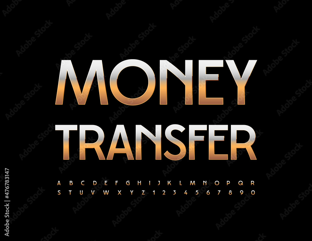 Vector business template Money Transfer. Elegant metallic Font. Set of Gold Alphabet Letters and Numbers