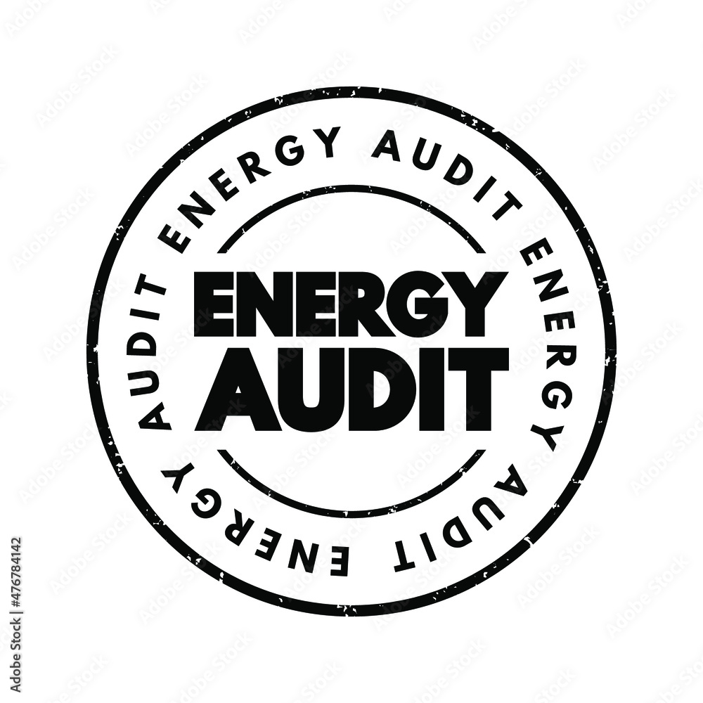 Energy Audit text stamp, concept background