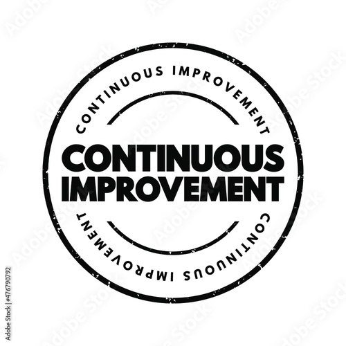 Continuous Improvement text stamp, business concept background