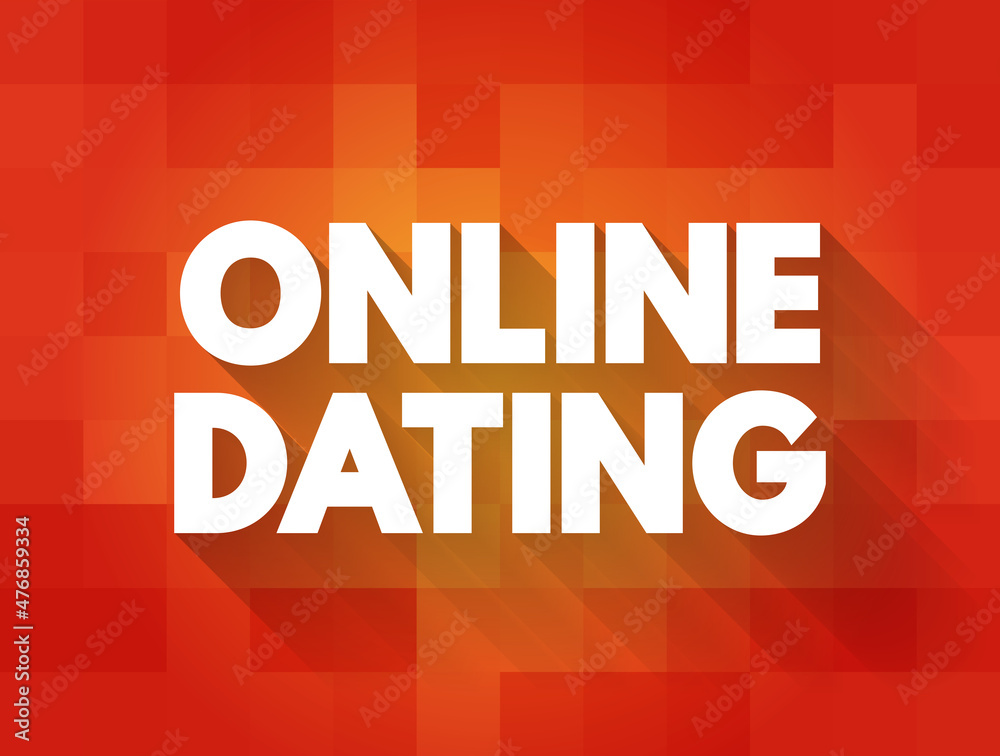 Online Dating text quote, concept background