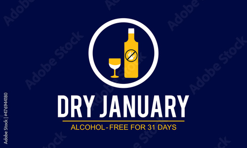 Dry January - Creative Vector design for banner, poster, tshirt, card.