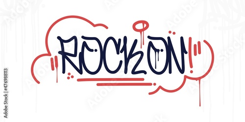 Simple Abstract Hip Hop Hand Written Urban Street Art Graffiti Style Words Rock On Vector Illustration