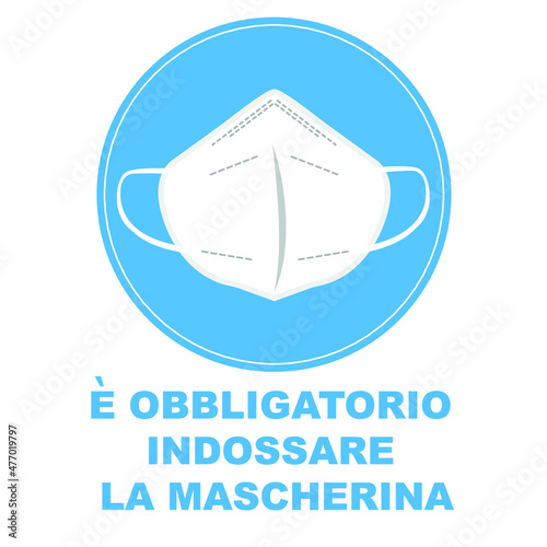 è obblegatorio indossare la mascherina