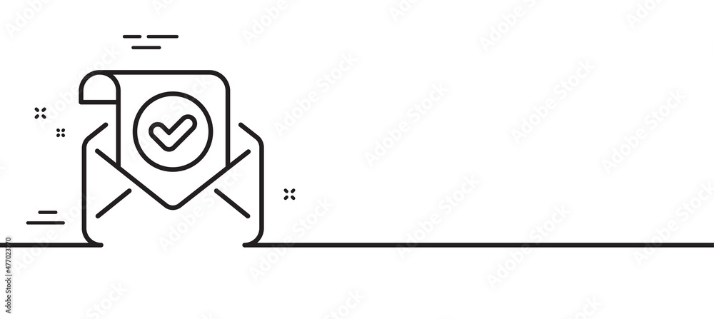 Confirmed mail line icon. Approved email letter sign. Verified correspondence symbol. Minimal line illustration background. Confirmed mail line icon pattern banner. White web template concept. Vector