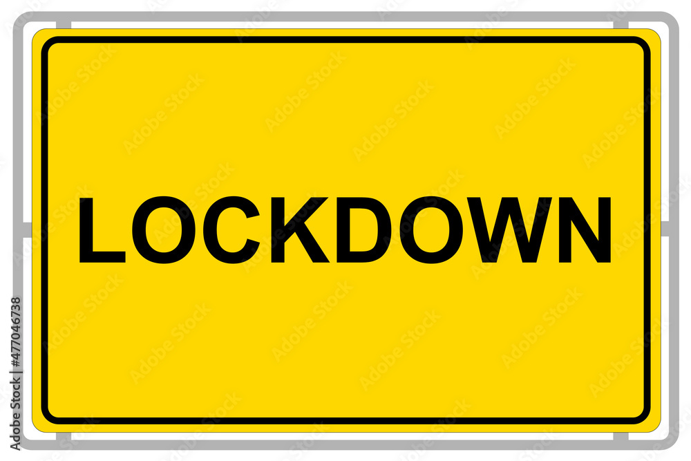 Gelbes Schild mit Lockdown auf weissem Hintergrund Gelbes Schild mit Lockdown auf weissem Hintergrund
