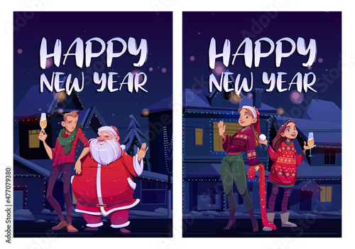 Happy New Year posters with Santa Claus and people with champagne on street at night. Vector greeting card with cartoon illustration with girls, guy and man in red costume celebrate winter holidays