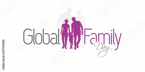 Conceptual Banner Design for Global Family Day. International Family Day Wishing Greeting Card. World Family Day. Family Illustration.
